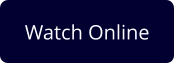 Watch Online