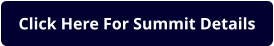 Click Here For Summit Details